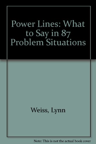 9780878337361: Power Lines: What to Say in 87 Problem Situations