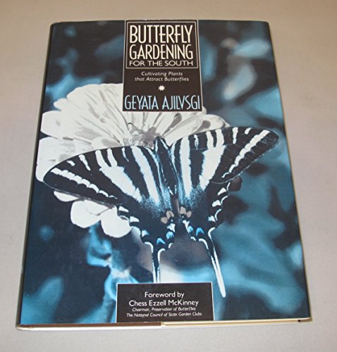 Butterfly Gardening For The South