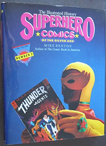 Beispielbild fr Superhero Comics: The Illustrated History (Taylor History of Comics) zum Verkauf von HPB-Emerald