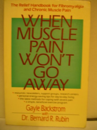 9780878337941: When Muscle Pain Won't Go Away