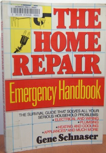 Stock image for The Home Repair Emergency Handbook for sale by Better World Books
