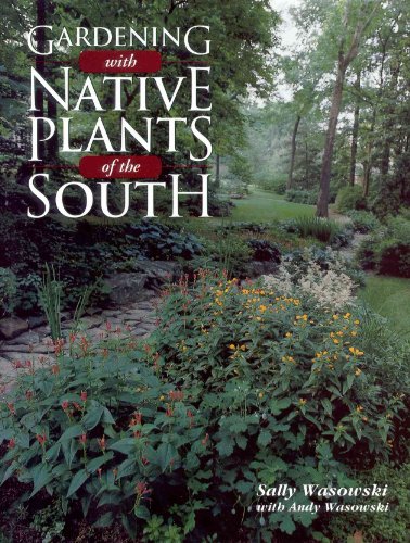 Stock image for Gardening with Native Plants in the South for sale by K Books Ltd ABA ILAB