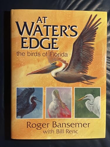 At Water's Edge: The Birds of Florida (Signed Copy)