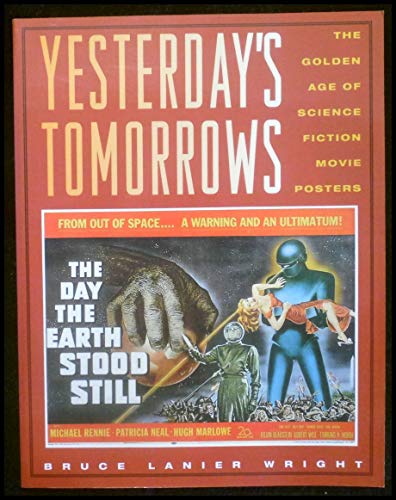 9780878338245: Yesterday's Tomorrows: Golden Age of Science Fiction Movie Posters