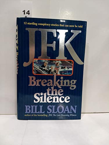 Imagen de archivo de JFK: Breaking the Silence a la venta por ThriftBooks-Atlanta