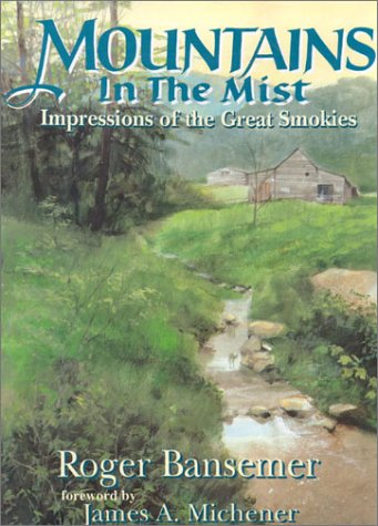 Beispielbild fr Mountains in the Mist: Impressions of the Great Smokies zum Verkauf von HPB-Emerald