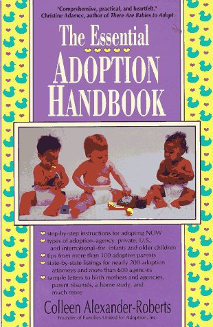 Beispielbild fr The Essential Adoption Handbook zum Verkauf von Wonder Book