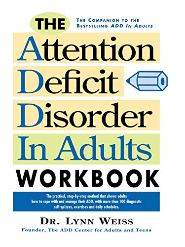 Imagen de archivo de The Attention Deficit Disorder in Adults Workbook a la venta por Wonder Book
