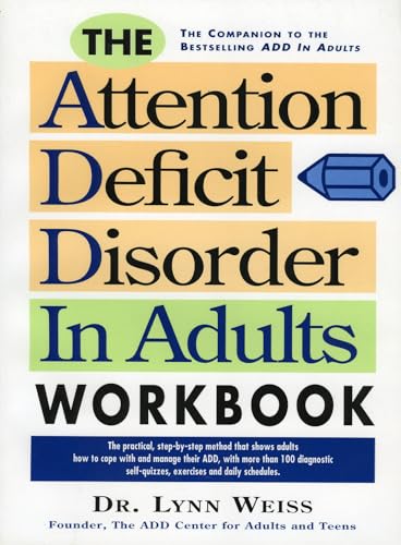 Stock image for The Attention Deficit Disorder in Adults Workbook for sale by Wonder Book