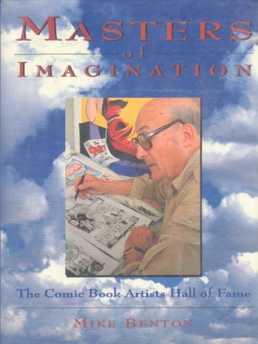 Stock image for Master of Imagination : The Comic Book Artists Hall of Fame for sale by Better World Books