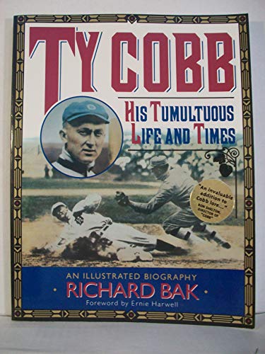 Beispielbild fr Ty Cobb-His Tumultous Life And Times zum Verkauf von Foxtrot Books