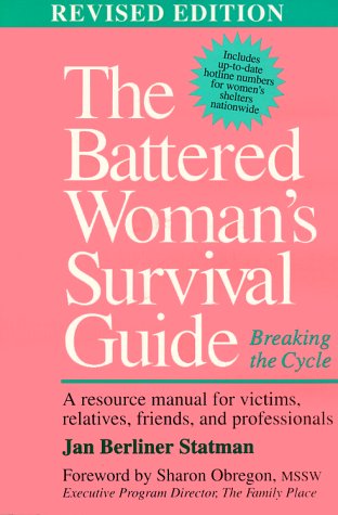Stock image for Battered Woman's Survival Guide : Breaking the Cycle for sale by Better World Books: West