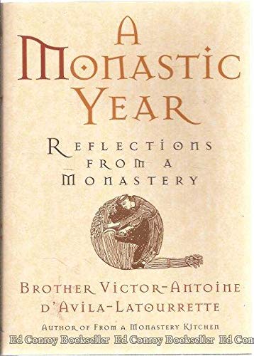 9780878339235: A Monastic Year: Reflections from a Monastery