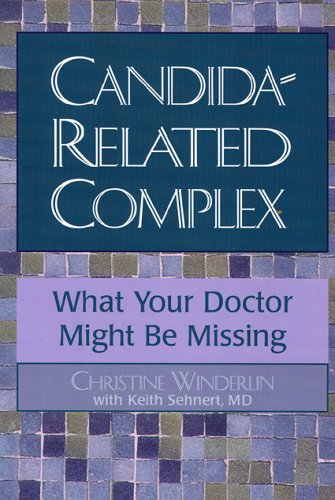 Stock image for Candida-Related Complex : What Your Doctor Might Be Missing for sale by Better World Books
