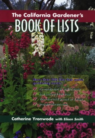 Stock image for The California Gardener's Book of Lists for sale by BooksRun