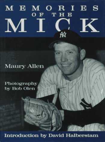 Memories of the Mick (9780878339730) by Allen, Maury