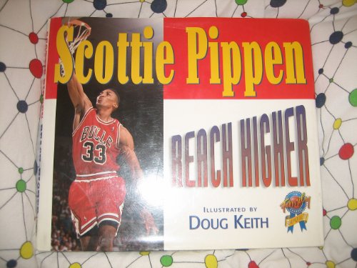 Beispielbild fr Scottie Pippen: Reach Higher zum Verkauf von Books of the Smoky Mountains