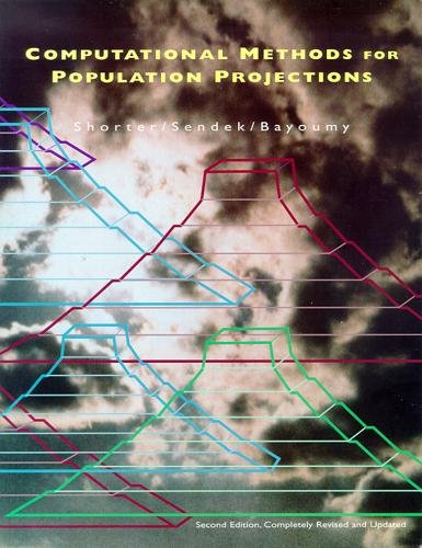 Beispielbild fr Computational Methods for Population Projections : With Particular Reference to Development Planning zum Verkauf von Better World Books