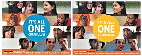 Stock image for It's All One Curriculum - Guidelines and Activities for a Unified Approach to Sexuality, Gender, Hiv, and Human Rights Education (Set of 2 Books) for sale by HPB-Red