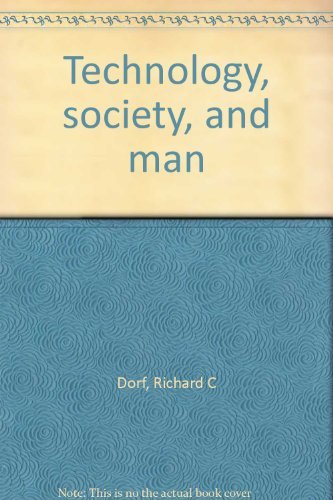 9780878350476: Technology, society and man