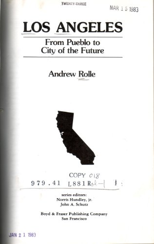 Imagen de archivo de Los Angeles : From Pueblo to City Future a la venta por Better World Books: West