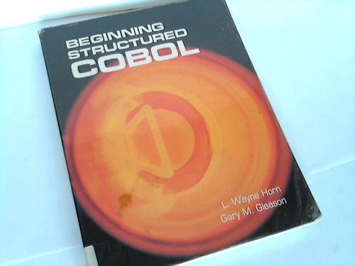 Beispielbild fr Beginning Structured COBOL zum Verkauf von Better World Books