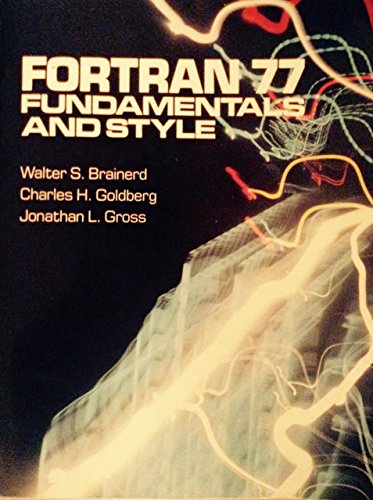 Stock image for Fortran 77 Fundamentals and Style for sale by Recycle Bookstore