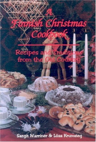 Stock image for A Finnish Christmas Cookbook for sale by Front Cover Books