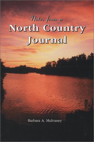 Imagen de archivo de Notes from a North Country Journal a la venta por Better World Books