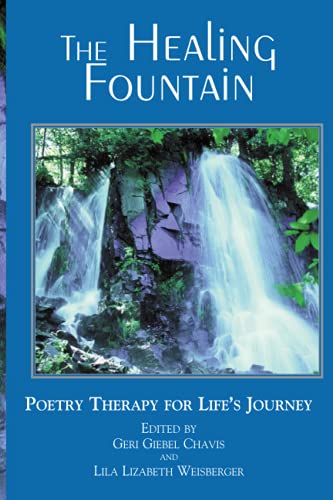 Stock image for The Healing Fountain: Poetry Therapy for Life's Journey for sale by Front Cover Books