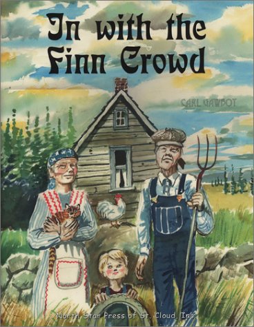 Stock image for In with the Finn Crowd for sale by Blue Vase Books