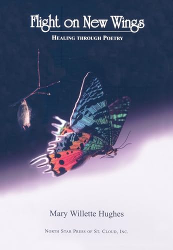 Imagen de archivo de Flight on New Wings: Healing Through Poetry a la venta por Books  Revisited