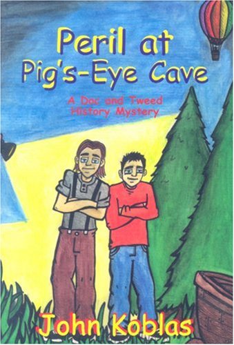 Stock image for Peril at Pigs Eye Cave for sale by Better World Books Ltd