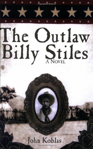 The Outlaw Billy Stiles (9780878393114) by John Koblas