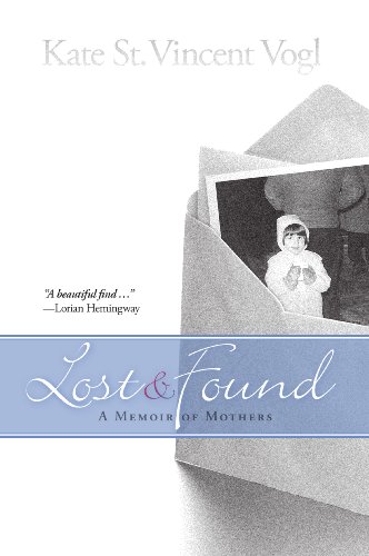 Beispielbild fr Lost and Found : A Memoir of Mothers zum Verkauf von Better World Books
