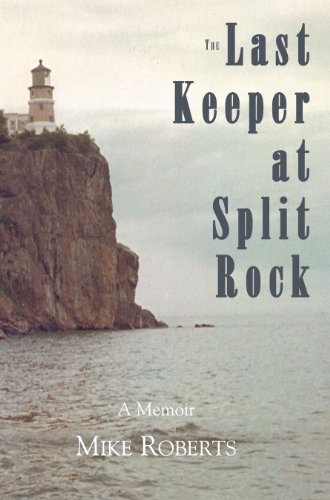 Beispielbild fr The Last Keeper at Split Rock zum Verkauf von Goodwill