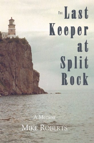 Stock image for The Last Keeper at Split Rock for sale by Front Cover Books