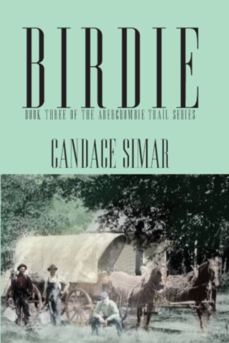 Birdie: Book Three of the Abercrombie Trail Series