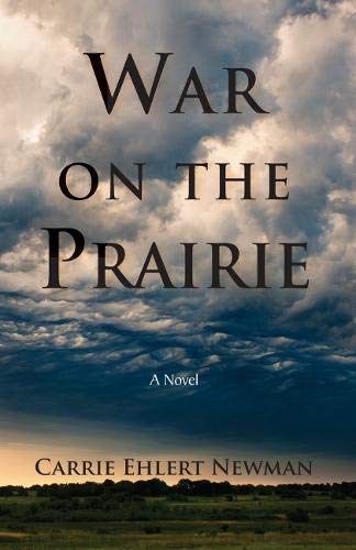 Beispielbild fr War on the Prairie zum Verkauf von ThriftBooks-Atlanta