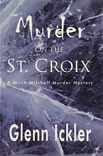 Beispielbild fr Murder on the St. Croix (2) (Mitch Mitchell Mystery) zum Verkauf von HPB Inc.