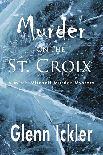 Stock image for Murder on the St. Croix (2) (Mitch Mitchell Mystery) for sale by HPB Inc.