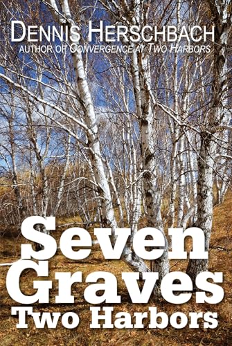 Stock image for Seven Graves, Two Harbors (2) (Two Harbors Mystery) for sale by ZBK Books