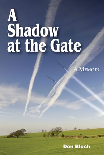 Stock image for A Shadow at the Gate: Memoir of a DEA Agent for sale by Off The Shelf