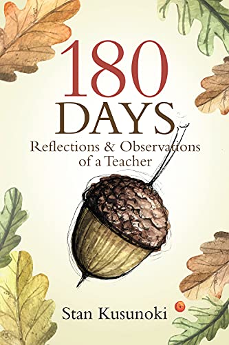 Stock image for 180 Days: Reflections and Observations of a Teacher for sale by medimops
