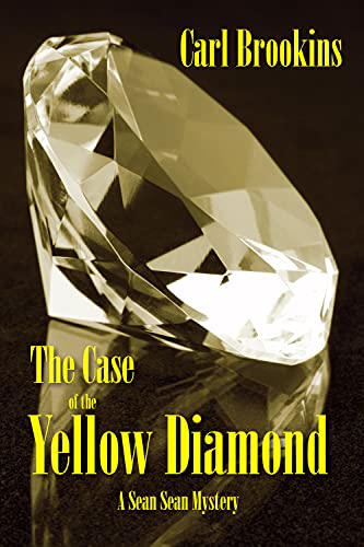 Stock image for The Case of the Yellow Diamond (2) (The Sean Sean Mysteries) for sale by Uncle Hugo's SF/Uncle Edgar's Mystery
