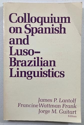 9780878400478: Colloquium on Spanish and Luso-Brazilian Linguistics