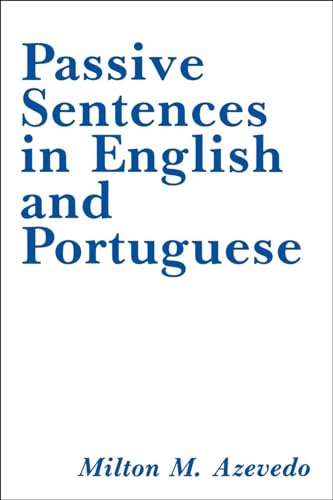 Imagen de archivo de Passive Sentences in English and Portuguese (Not In A Series) a la venta por Lucky's Textbooks