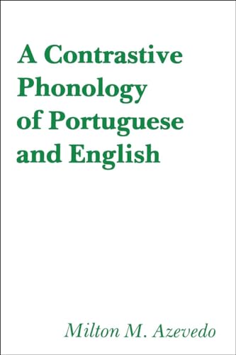 Stock image for A Contrastive Phonology of Portuguese and English for sale by ThriftBooks-Dallas