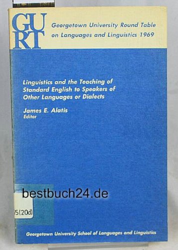 Stock image for Linguistics and the Teaching of Standard English to Speakers of Other Languages or Dialects. for sale by medimops