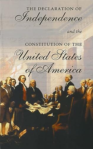 9780878401437: The Declaration of Independence and the Constitution of the United States of America: Including Thomas Jefferson's Virginia Statute on Religious Freedom